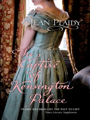 cover image of The Captive of Kensington Palace